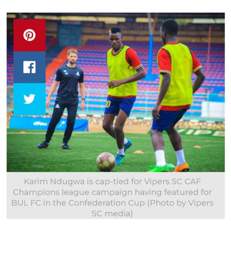 Vipers SC release the 18 man squad to Casablanca, New signing Ndugwa misses Vipers SC release the 18 man squad to Casablanca, New signing Ndugwa misses
