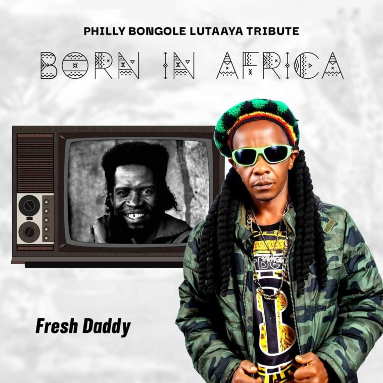 AUDIO: Better than Bruno K and Eddy Kenzo! Fresh Daddy releases Born In Africa remix AUDIO: Better than Bruno K and Eddy Kenzo! Fresh Daddy releases Born In Africa remix